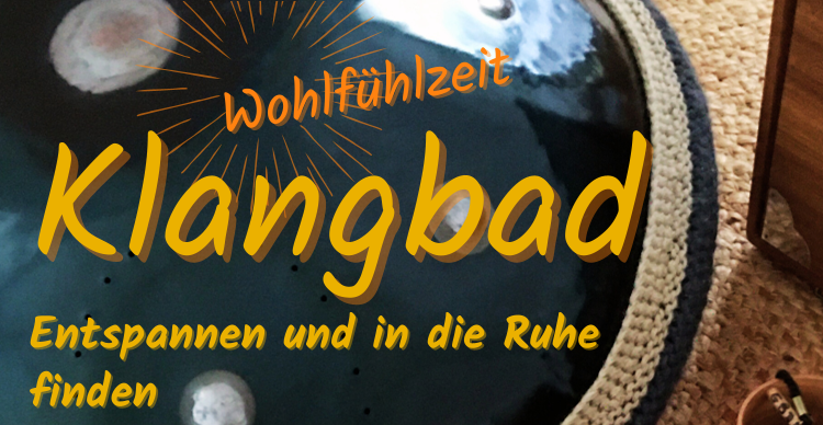 Wohlfühlzeit "Klangbad"