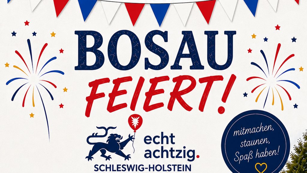Bosau feiert! Sommer- und Dorffest