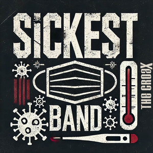 sickest-band-the-croax